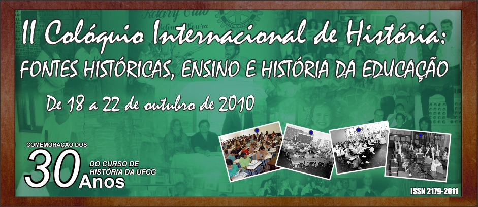 II Colóquio Internacional de História: Documentos, Ensino e Educação :: PPGH | UFCG :: webmaster DIÊGO ARAÚJO (lutheriah@hotmail.com)